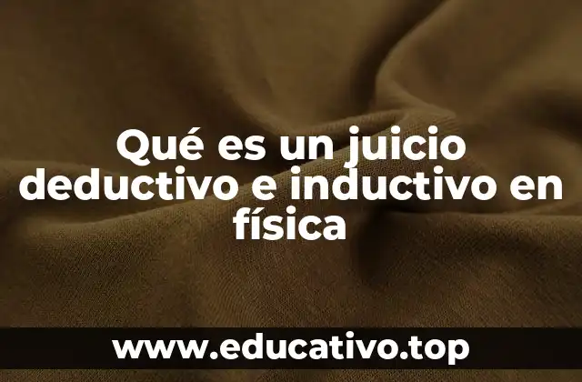 La base lógica del razonamiento en la física moderna