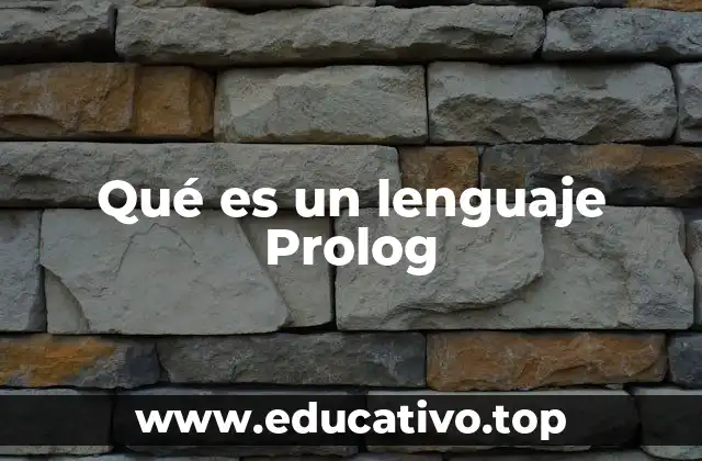 Qué es un lenguaje Prolog