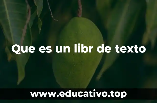 Que es un libr de texto