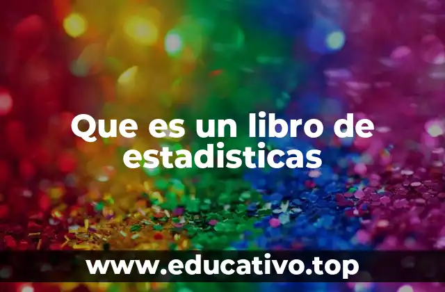 Que es un libro de estadisticas