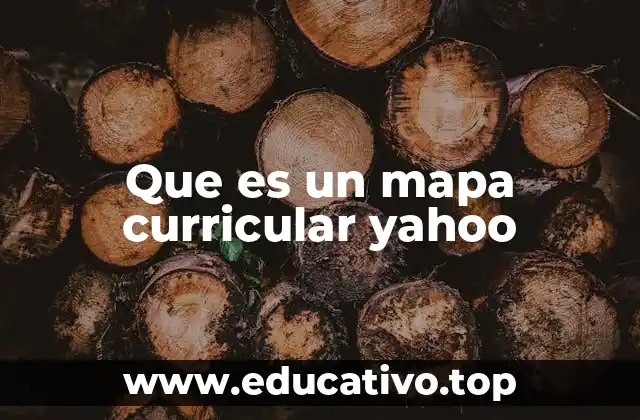 Que es un mapa curricular yahoo