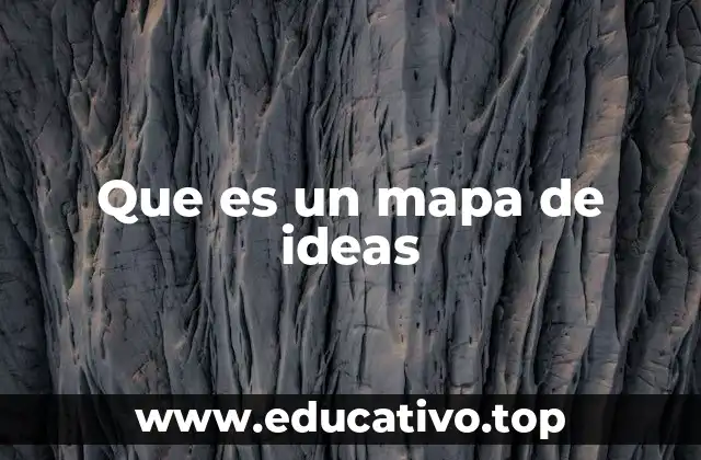 Que es un mapa de ideas