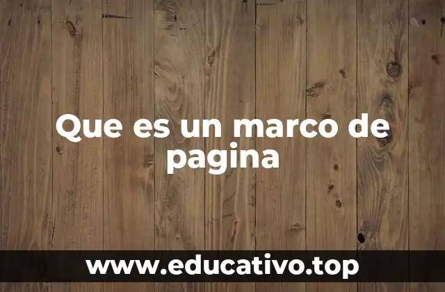 Que es un marco de pagina