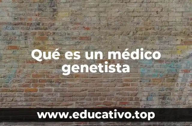 La importancia de la genética en la medicina moderna