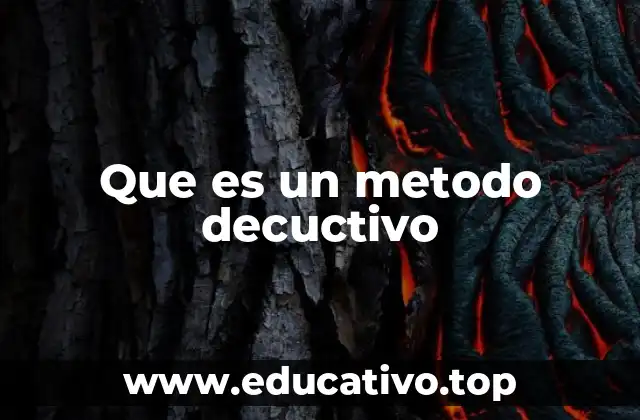 Que es un metodo decuctivo
