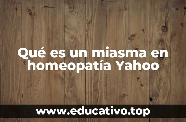 El rol de los miasmas en el diagnóstico homeopático