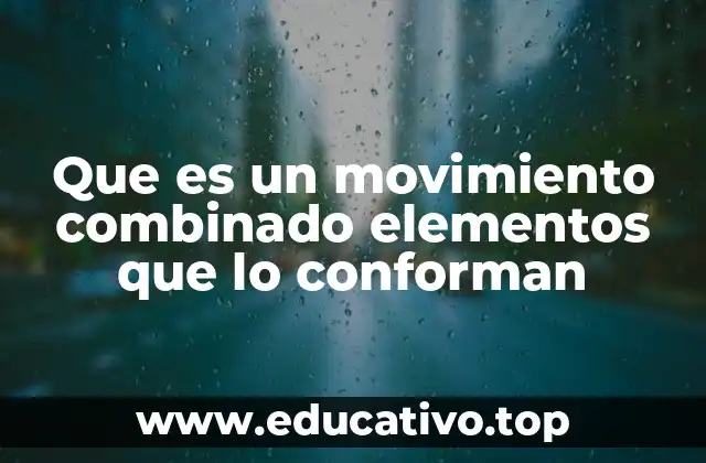 La importancia de la diversidad en los movimientos combinados