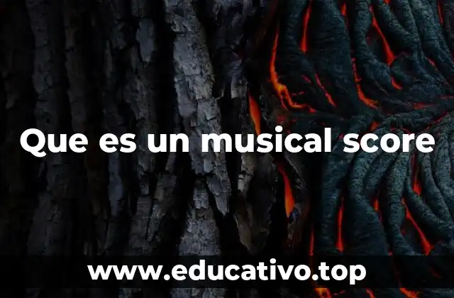 Que es un musical score