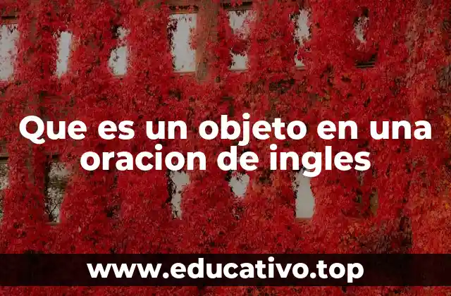 Que es un objeto en una oracion de ingles