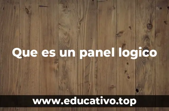 Que es un panel logico