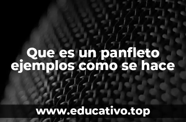 Que es un panfleto ejemplos como se hace