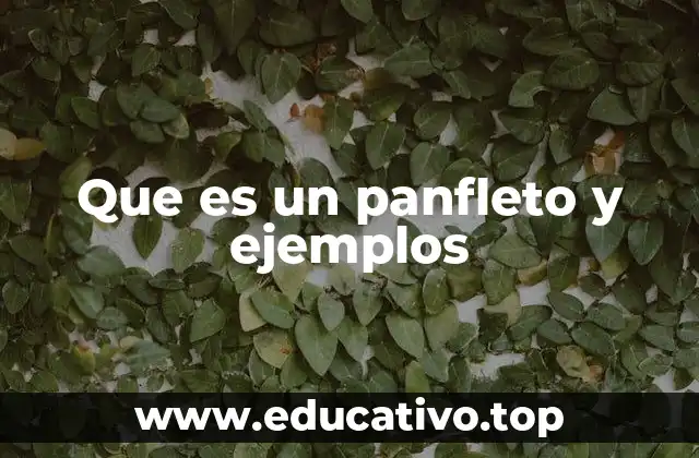 Que es un panfleto y ejemplos