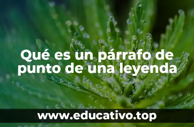 La importancia de los puntos clave en la estructura narrativa de una leyenda