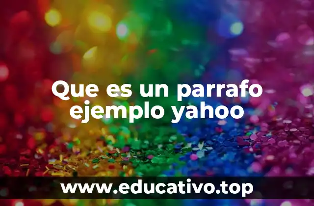 La importancia del párrafo en la comunicación escrita