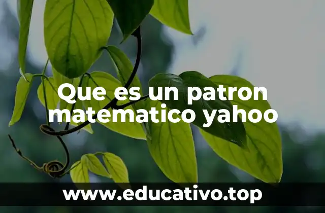 La importancia de los patrones en la educación matemática