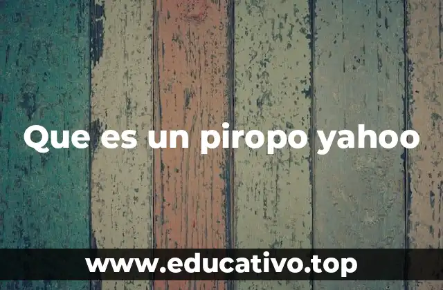 Que es un piropo yahoo