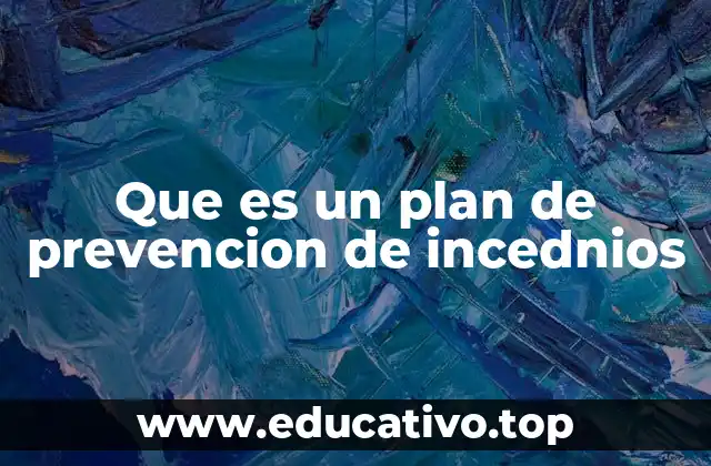 La importancia de estructurar estrategias de seguridad contra incendios