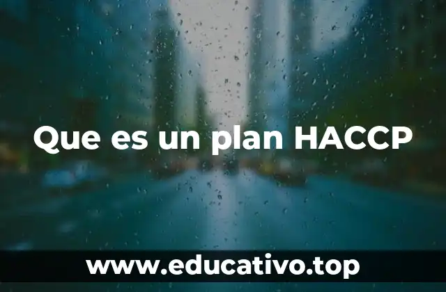 Que es un plan HACCP