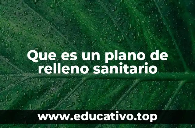 El papel de los planos en la gestión de residuos