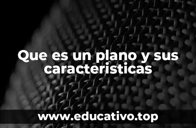 La importancia de los planos en la construcción y el diseño