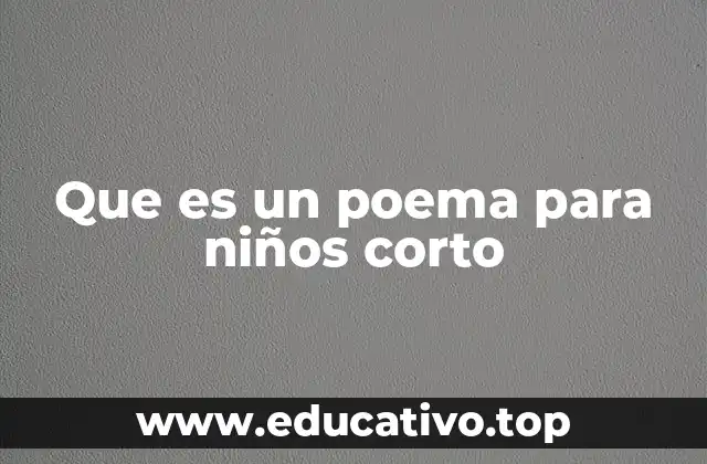 La importancia de la poesía breve en la formación infantil