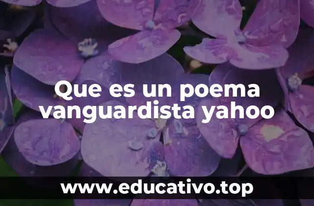 Que es un poema vanguardista yahoo