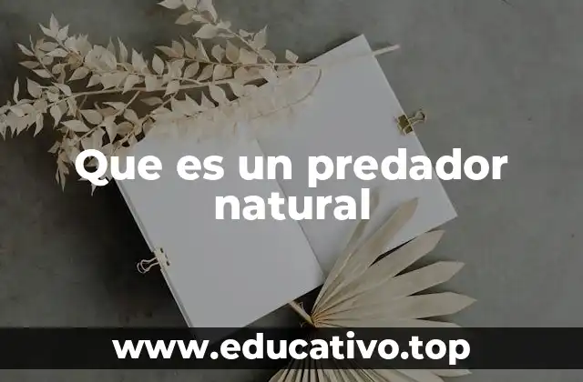 Que es un predador natural