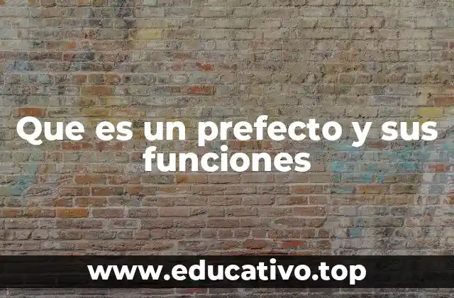 El rol del prefecto en la educación