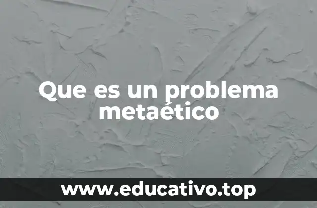 El papel de la metaética en el debate filosófico