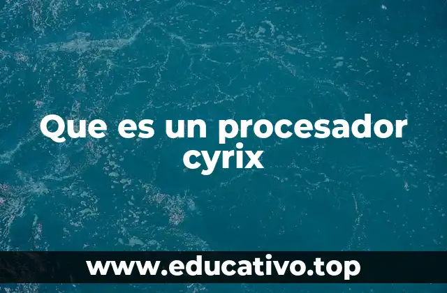 Que es un procesador cyrix