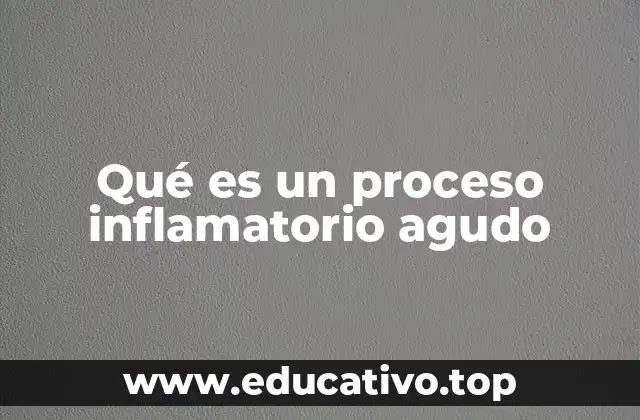 La importancia de la inflamación en la defensa del cuerpo