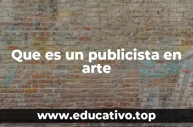 Que es un publicista en arte