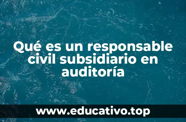 El papel de los responsables en el proceso de auditoría