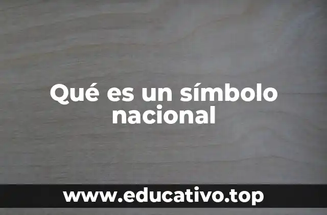 Qué es un símbolo nacional