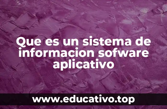 Cómo los sistemas de información apoyan la gestión empresarial