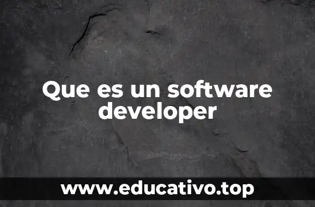 Que es un software developer