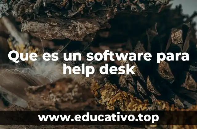 Que es un software para help desk