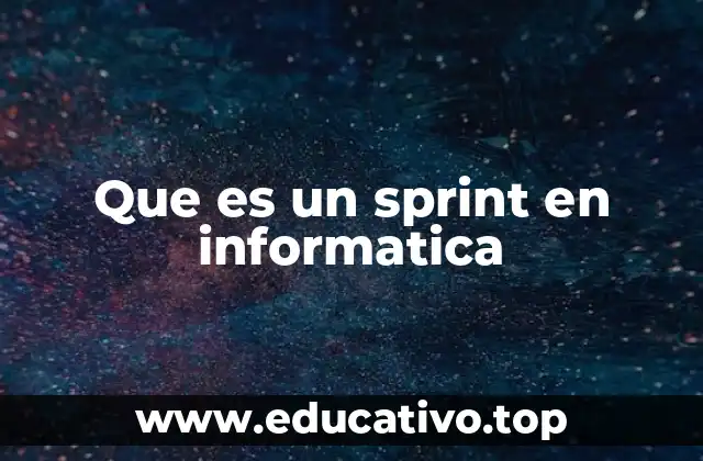 El rol del sprint en la metodología ágil