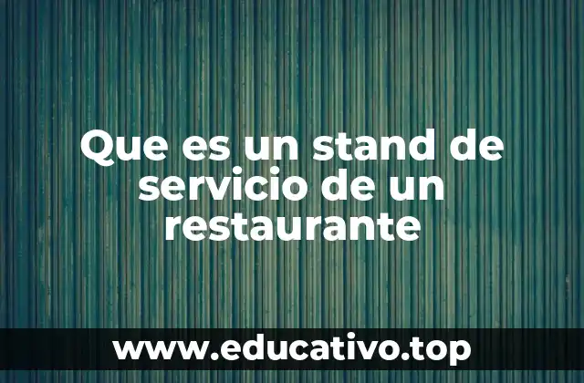 El rol del stand de servicio en la experiencia del cliente