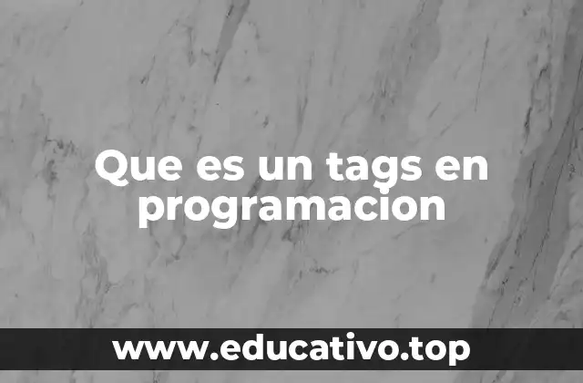 El papel de las etiquetas en la estructura del código