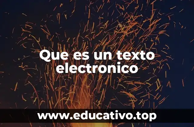 Que es un texto electronico
