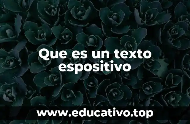 Que es un texto espositivo