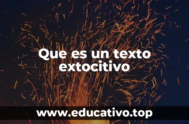 Que es un texto extocitivo
