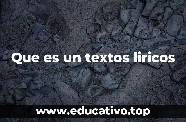 Que es un textos liricos