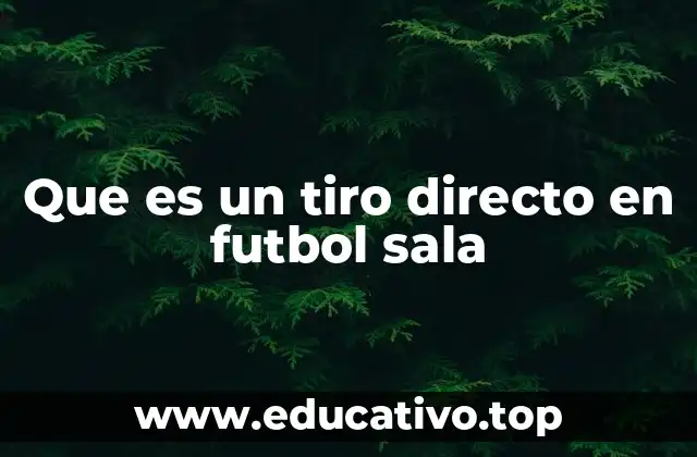 Cómo se marca un tiro directo en fútbol sala