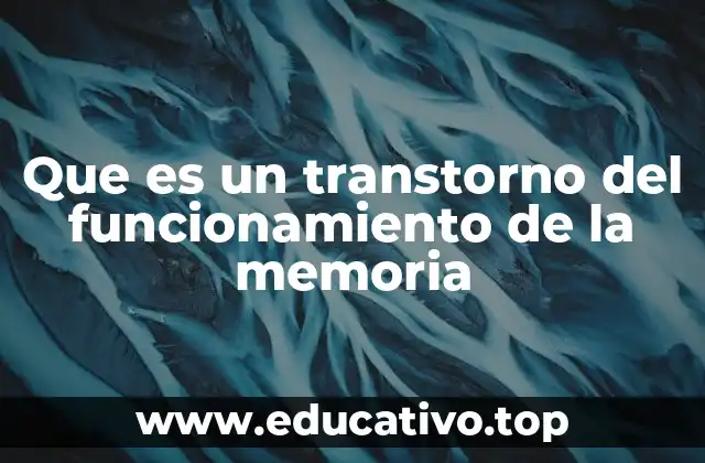 Cómo se manifiesta un trastorno en la memoria