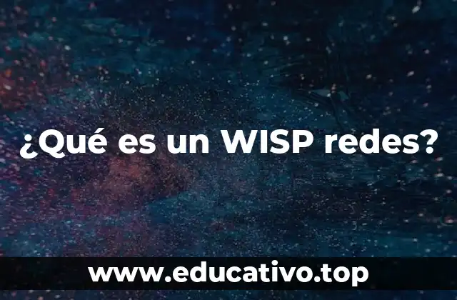 Cómo funciona la conectividad de un WISP