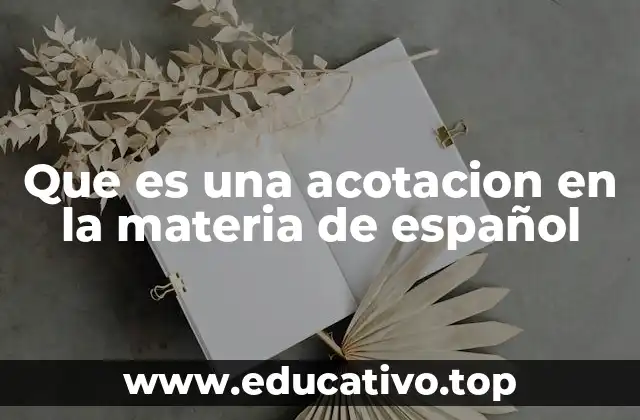 La importancia de las acotaciones en el análisis de textos dramáticos