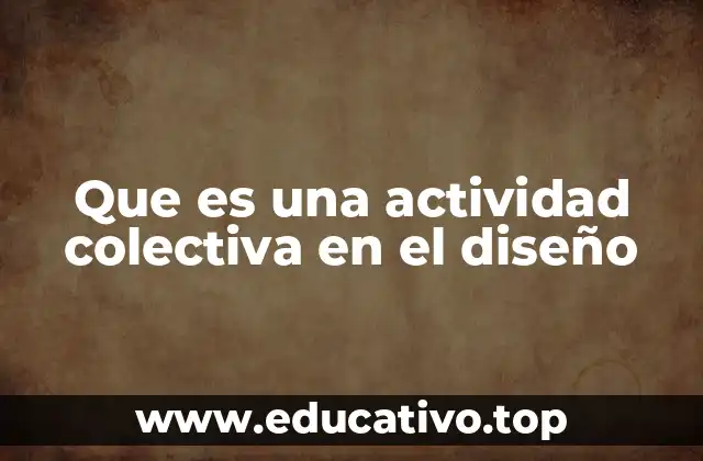 La importancia de la colaboración en el proceso creativo