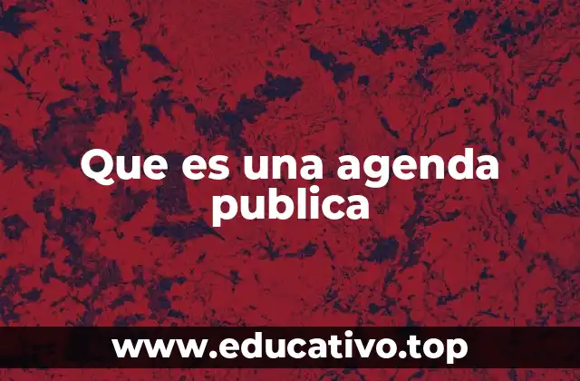 La agenda pública como reflejo de la sociedad